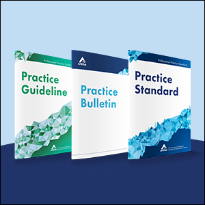 A practice standard, practice bulletin, and practice guideline