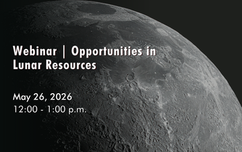 May 26, 2026 - Opportunities in Lunar Resources