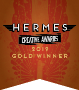 Hermes Creative Awards 2019 Gold Winner Hermes Creative Awards 2019 Gold Winner