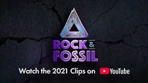 Watch the 2021 Rock & Fossil videos on YouTube
